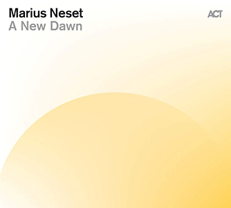 Review of Marius Neset: A New Dawn