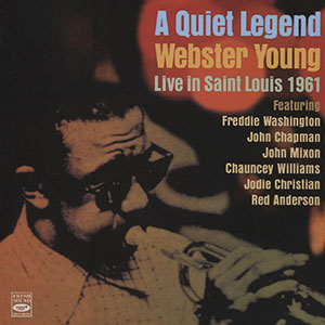 Review of Webster Young: A Quiet Legend – Live in Saint Louis 1961