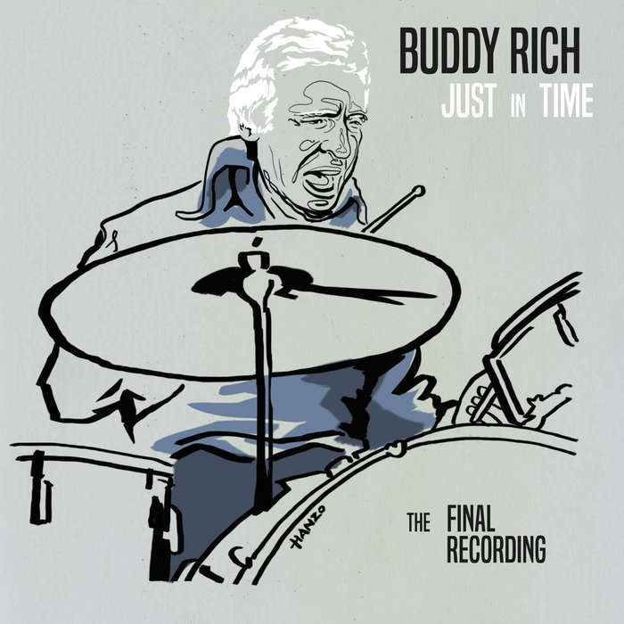 Review of Buddy Rich Orchestra: Just in Time: The Final Recording