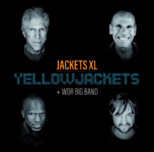 Review of Yellowjackets with the WDR Big Band: Jackets XL