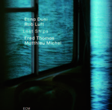 Review of Elina Duni/Rob Luft: Lost Ships