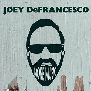 Review of Joey DeFrancesco: More Music