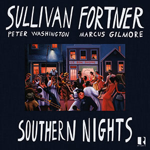 Review of Sullivan Fortner: Southern Nights